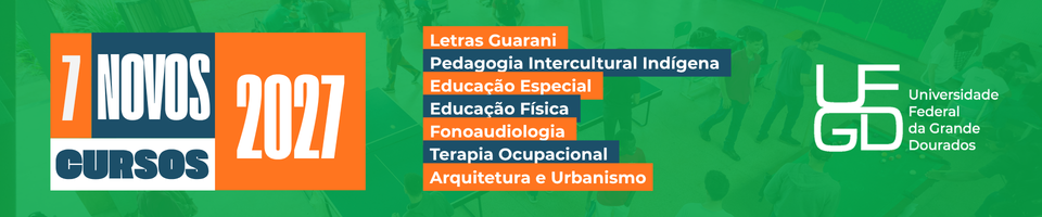 UFGD amplia oferta de gradua&ccedil;&atilde;o com sete novos cursos e 310 novas vagas